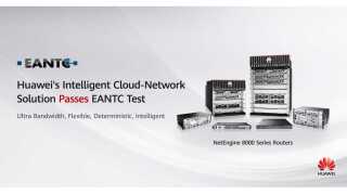 Huawei’s Intelligent Cloud-Network Solution Passes EANTC Test..jpg