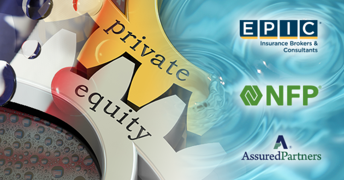 Broker M&A When private equity’s interest cools Insurance Insider US