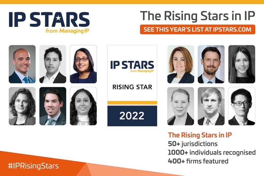 Rankings: Managing IP's Rising Stars 2022 | Managing Intellectual Property