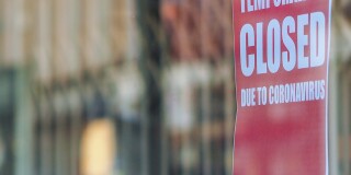 COVID-19 Signage, Temporarily Closed Due to Coronavirus