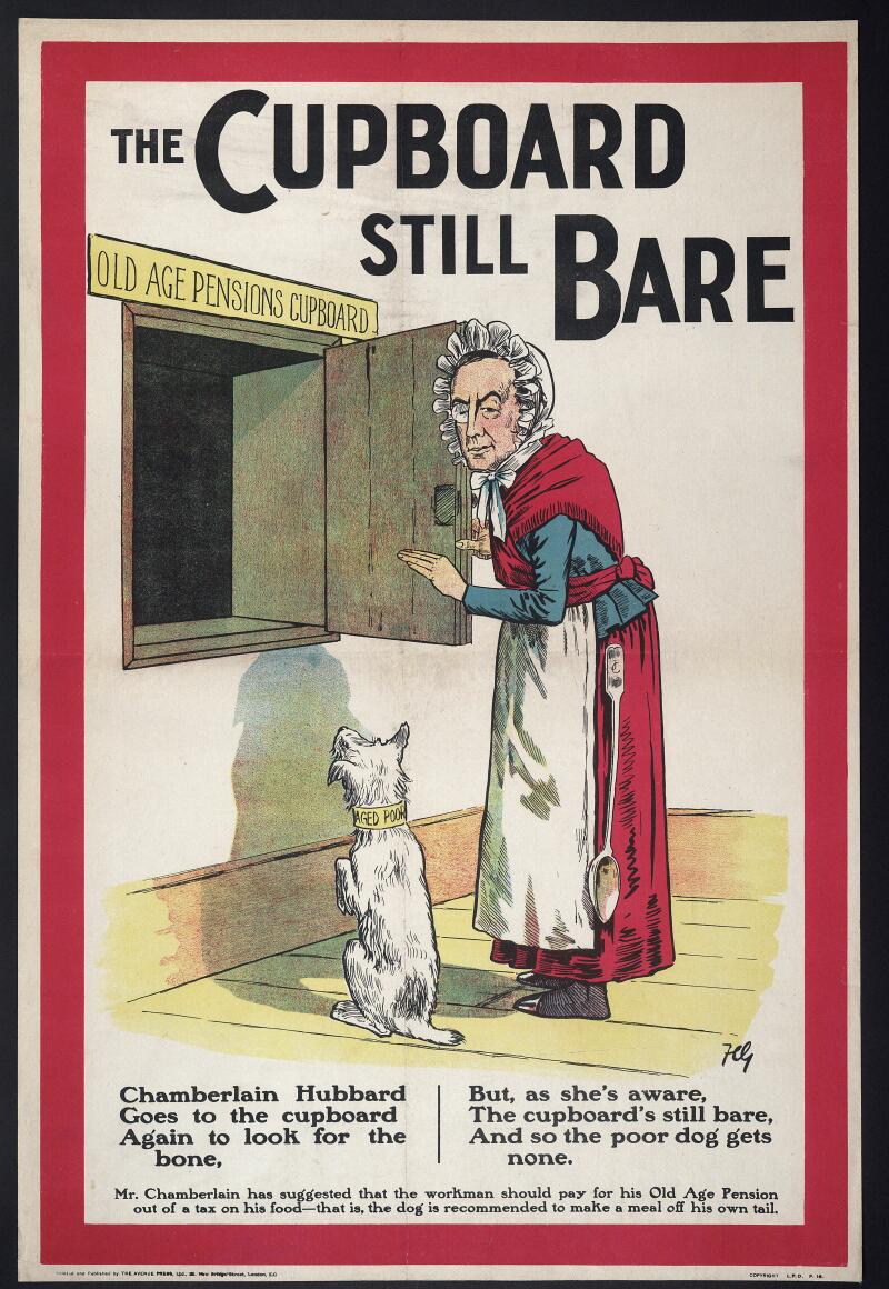 The Cupboard Still Bare - British Political Posters, c1905-c1910